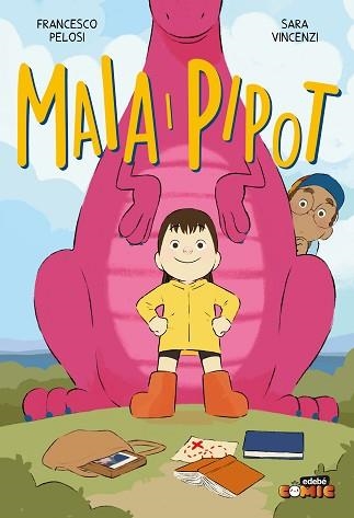 MAIA I PIPOT | 9788468377841 | PELOSI, FRANCESCO | Llibreria Geli - Llibreria Online de Girona - Comprar llibres en català i castellà