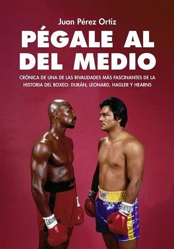 PÉGALE AL DEL MEDIO | 9791399168563 | PÉREZ ORTIZ, JUAN | Llibreria Geli - Llibreria Online de Girona - Comprar llibres en català i castellà