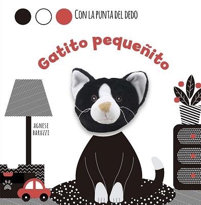 GATITO PEQUEÑITO | 9788491459132 | BARUZZI, AGNESE | Llibreria Geli - Llibreria Online de Girona - Comprar llibres en català i castellà