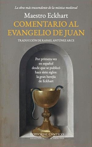 COMENTARIO AL EVANGELIO DE JUAN | 9791388017193 | MAESTRO ECKHART | Llibreria Geli - Llibreria Online de Girona - Comprar llibres en català i castellà