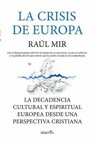 LA CRISIS DE EUROPA | 9791387812751 | RAÚL M. MIR | Llibreria Geli - Llibreria Online de Girona - Comprar llibres en català i castellà