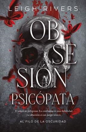 OBSESIÓN PSICÓPATA | 9788415955436 | RIVERS, LEIGH | Llibreria Geli - Llibreria Online de Girona - Comprar llibres en català i castellà