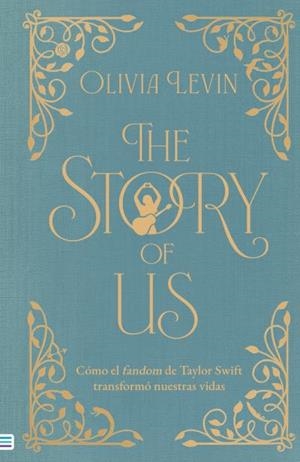 THE STORY OF US | 9788492917471 | LEVIN, OLIVIA | Llibreria Geli - Llibreria Online de Girona - Comprar llibres en català i castellà