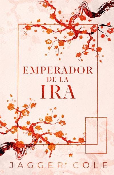 EMPERADOR DE LA IRA | 9788415955399 | COLE, JAGGER | Llibreria Geli - Llibreria Online de Girona - Comprar llibres en català i castellà