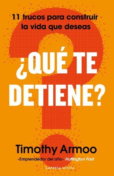 QUÉ TE DETIENE? | 9788418308239 | ARMOO, TIMOTHY | Llibreria Geli - Llibreria Online de Girona - Comprar llibres en català i castellà