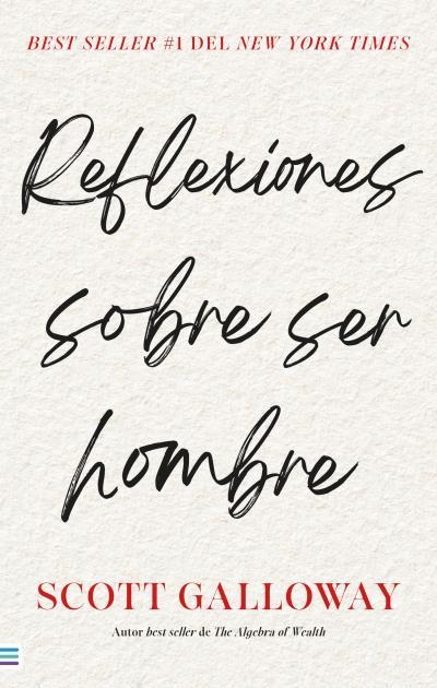 REFLEXIONES SOBRE SER HOMBRE | 9788492917433 | GALLOWAY, SCOTT | Llibreria Geli - Llibreria Online de Girona - Comprar llibres en català i castellà