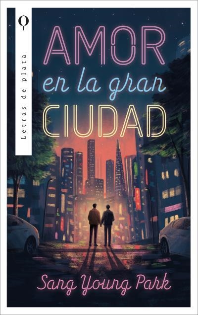 AMOR EN LA GRAN CIUDAD | 9788410439276 | PARK, SANG YOUNG | Llibreria Geli - Llibreria Online de Girona - Comprar llibres en català i castellà