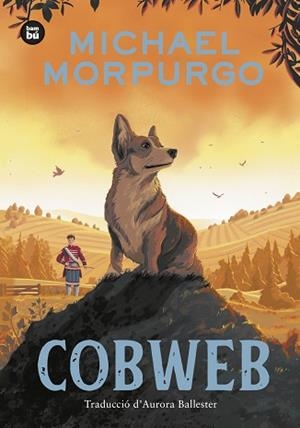 COBWEB | 9788410860063 | MORPURGO, MICHAEL | Libreria Geli - Librería Online de Girona - Comprar libros en catalán y castellano