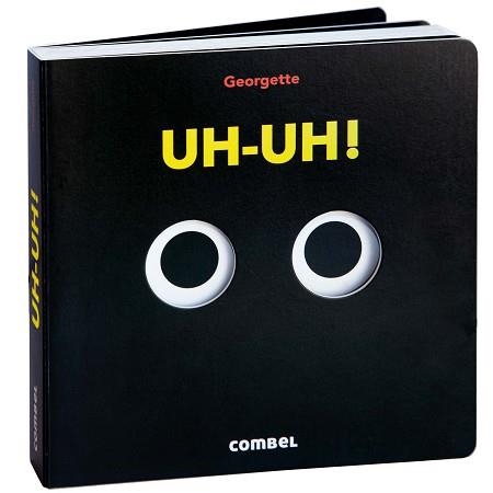 UH-UH! | 9788411582780 | GEORGETTE | Libreria Geli - Librería Online de Girona - Comprar libros en catalán y castellano