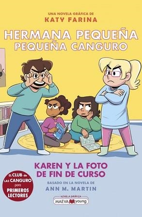 HERMANA PEQUEÑA,PEQUEÑA CANGURO-5.KAREN Y LA FOTO DE FIN DE CURSO | 9788419638939 | FARINA, KATY | Llibreria Geli - Llibreria Online de Girona - Comprar llibres en català i castellà
