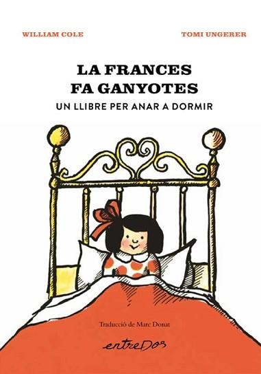 LA FRANCES FA GANYOTES. UN LLIBRE PER ANAR A DORMIR | 9788418900914 | COLE, WILLIAM | Llibreria Geli - Llibreria Online de Girona - Comprar llibres en català i castellà