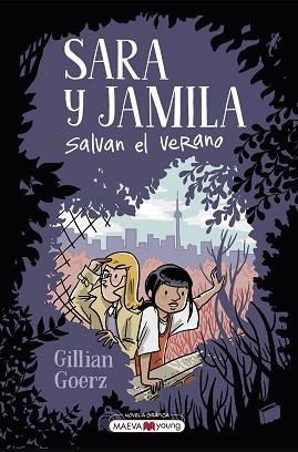 SARA Y JAMILA SALVAN EL VERANO | 9788419638168 | GOERZ, GILLIAN | Llibreria Geli - Llibreria Online de Girona - Comprar llibres en català i castellà