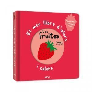EL MEU LLIBRE D'OLORS I COLORS. LES FRUITES | 9782733871041 | MR. IWI | Libreria Geli - Librería Online de Girona - Comprar libros en catalán y castellano