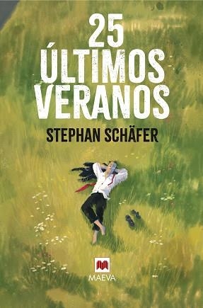 25 ÚLTIMOS VERANOS | 9791388136023 | SCHÄFER, STEPHAN | Llibreria Geli - Llibreria Online de Girona - Comprar llibres en català i castellà