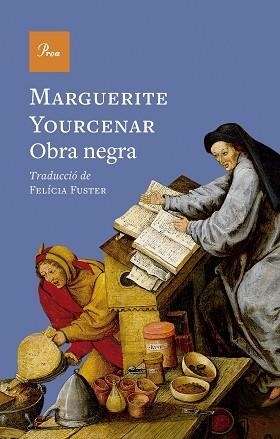 OBRA NEGRA | 9788410488960 | YOURCENAR, MARGUERITE | Llibreria Geli - Llibreria Online de Girona - Comprar llibres en català i castellà