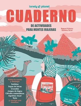 CUADERNO DE ACTIVIDADES PARA MENTES VIAJERAS-6 | 9788408322160 | PIÑEIRO, RAQUEL/TEROL, GEMMA | Libreria Geli - Librería Online de Girona - Comprar libros en catalán y castellano