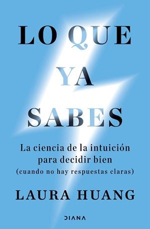 LO QUE YA SABES | 9788411193450 | HUANG, LAURA | Llibreria Geli - Llibreria Online de Girona - Comprar llibres en català i castellà