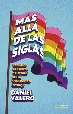 MÁS ALLÁ DE LAS SIGLAS | 9788449345265 | VALERO, DANIEL | Llibreria Geli - Llibreria Online de Girona - Comprar llibres en català i castellà