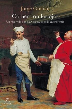 COMER CON LOS OJOS | 9788467081824 | GUITIÁN, JORGE | Libreria Geli - Librería Online de Girona - Comprar libros en catalán y castellano
