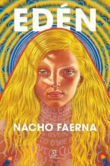 EDÉN | 9788467082623 | FAERNA, NACHO | Llibreria Geli - Llibreria Online de Girona - Comprar llibres en català i castellà