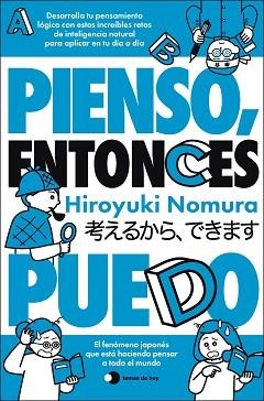 PIENSO,ENTONCES PUEDO | 9791388279010 | NOMURA, HIROYUKI | Llibreria Geli - Llibreria Online de Girona - Comprar llibres en català i castellà
