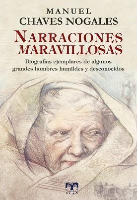 NARRACIONES MARAVILLOSAS | 9788412970272 | CHAVES NOGALES, MANUEL/ARESPACOCHAGA MAROTO, MARINA | Llibreria Geli - Llibreria Online de Girona - Comprar llibres en català i castellà