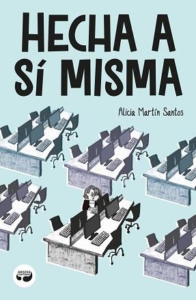 HECHA A SÍ MISMA (NUEVA EDICIÓN) | 9788419550361 | MARTÍN SANTOS, ALICIA | Llibreria Geli - Llibreria Online de Girona - Comprar llibres en català i castellà