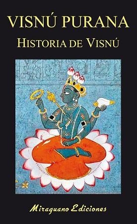 VISNÚ PURANA.HISTORIA DE VISNÚ | 9788478135271 | ANÓNIMO | Llibreria Geli - Llibreria Online de Girona - Comprar llibres en català i castellà