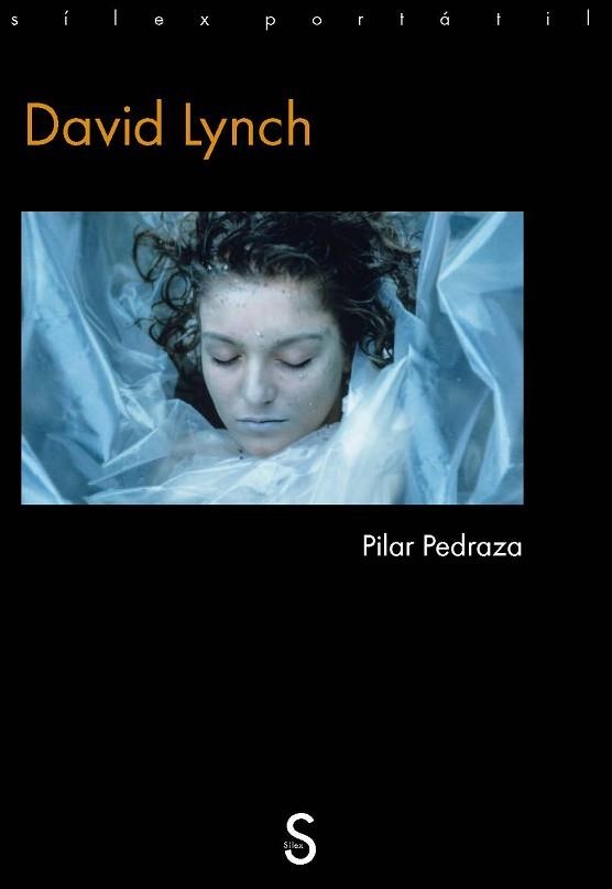 DAVID LYNCH | 9791388205057 | PEDRAZA, PILAR | Libreria Geli - Librería Online de Girona - Comprar libros en catalán y castellano