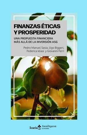 FINANZAS ÉTICAS Y PROSPERIDAD | 9791387991401 | MANUEL SASIA, PEDRO MANUEL SASIA/BIGGERI, UGO | Llibreria Geli - Llibreria Online de Girona - Comprar llibres en català i castellà