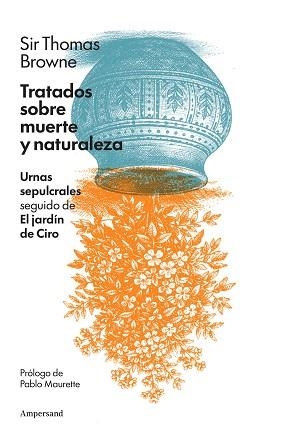 TRATADOS SOBRE MUERTE Y NATURALEZA | 9788412965599 | BROWNE, THOMAS, SIR | Libreria Geli - Librería Online de Girona - Comprar libros en catalán y castellano