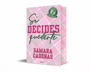 SI DECIDES QUEDARTE | 9791387724481 | CADENAS, SAMARA | Llibreria Geli - Llibreria Online de Girona - Comprar llibres en català i castellà
