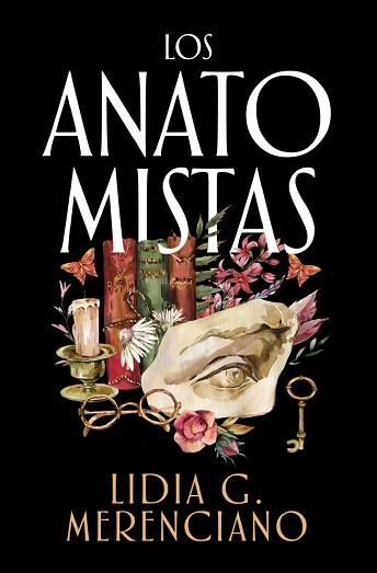 LOS ANATOMISTAS | 9788466684316 | G. MERENCIANO, LIDIA | Llibreria Geli - Llibreria Online de Girona - Comprar llibres en català i castellà