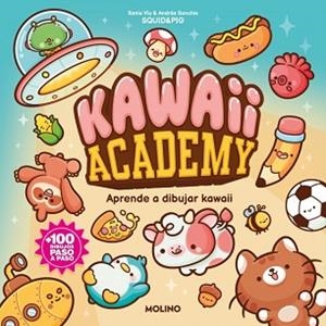 KAWAII ACADEMY | 9788427256262 | SQUID&PIG | Llibreria Geli - Llibreria Online de Girona - Comprar llibres en català i castellà