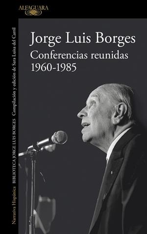 CONFERENCIAS REUNIDAS(1960-1985) | 9791387846640 | BORGES, JORGE LUIS | Llibreria Geli - Llibreria Online de Girona - Comprar llibres en català i castellà