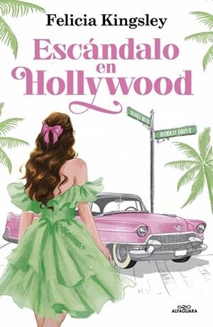 ESCÁNDALO EN HOLLYWOOD | 9791387949471 | KINGSLEY, FELICIA | Llibreria Geli - Llibreria Online de Girona - Comprar llibres en català i castellà