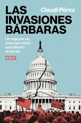 LAS INVASIONES BÁRBARAS | 9791387904722 | PÉREZ, CLAUDI | Llibreria Geli - Llibreria Online de Girona - Comprar llibres en català i castellà