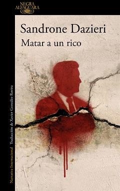 MATAR A UN RICO (COLOMBA Y DANTE 4) | 9788410496521 | DAZIERI, SANDRONE | Llibreria Geli - Llibreria Online de Girona - Comprar llibres en català i castellà