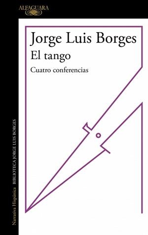 EL TANGO | 9791387846176 | BORGES, JORGE LUIS | Libreria Geli - Librería Online de Girona - Comprar libros en catalán y castellano