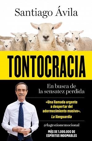 TONTOCRACIA | 9788419820808 | ÁVILA, SANTIAGO | Llibreria Geli - Llibreria Online de Girona - Comprar llibres en català i castellà