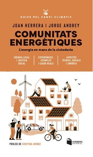 COMUNITATS ENERGÈTIQUES | 9788412954654 | HERRERA, JOAN/ANDREY, JORGE | Libreria Geli - Librería Online de Girona - Comprar libros en catalán y castellano