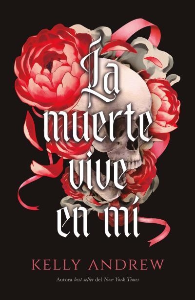 LA MUERTE VIVE EN MÍ | 9791387749118 | ANDREW, KELLY | Libreria Geli - Librería Online de Girona - Comprar libros en catalán y castellano