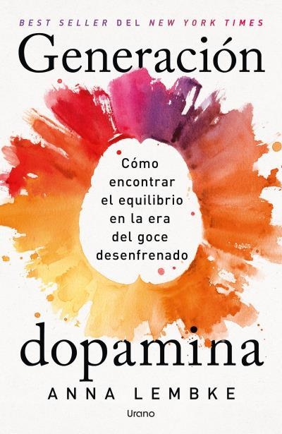 GENERACIÓN DOPAMINA | 9791387662455 | LEMBKE, ANNA | Llibreria Geli - Llibreria Online de Girona - Comprar llibres en català i castellà