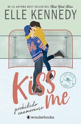 PROHIBIDO ENAMORARSE (#KISS ME 1) | 9788410425224 | KENNEDY, ELLE | Llibreria Geli - Llibreria Online de Girona - Comprar llibres en català i castellà
