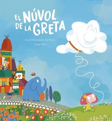 EL NÚVOL DE LA GRETA | 9788410074354 | HERNÁNDEZ SEVILLANO, DAVID | Llibreria Geli - Llibreria Online de Girona - Comprar llibres en català i castellà