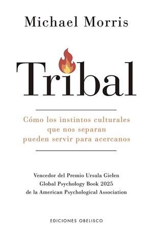 TRIBAL | 9788411723787 | MORRIS, MICHAEL | Llibreria Geli - Llibreria Online de Girona - Comprar llibres en català i castellà