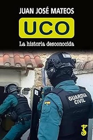 UCO.LA HISTORIA DESCONOCIDA | 9788419018830 | MATEOS,JUAN JOSÉ | Llibreria Geli - Llibreria Online de Girona - Comprar llibres en català i castellà