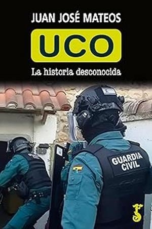 UCO.LA HISTORIA DESCONOCIDA | 9788419018830 | MATEOS,JUAN JOSÉ | Llibreria Geli - Llibreria Online de Girona - Comprar llibres en català i castellà