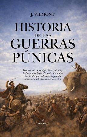 HISTORIA DE LAS GUERRAS PÚNICAS | 9791370203528 | VILMONT,J. | Llibreria Geli - Llibreria Online de Girona - Comprar llibres en català i castellà