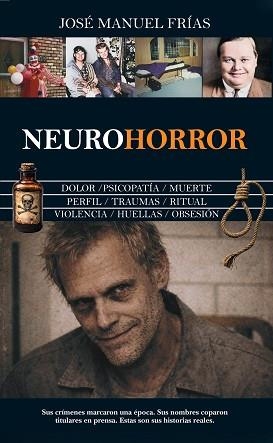 NEUROHORROR | 9791370203672 | JOSÉ MANUEL FRÍAS | Llibreria Geli - Llibreria Online de Girona - Comprar llibres en català i castellà